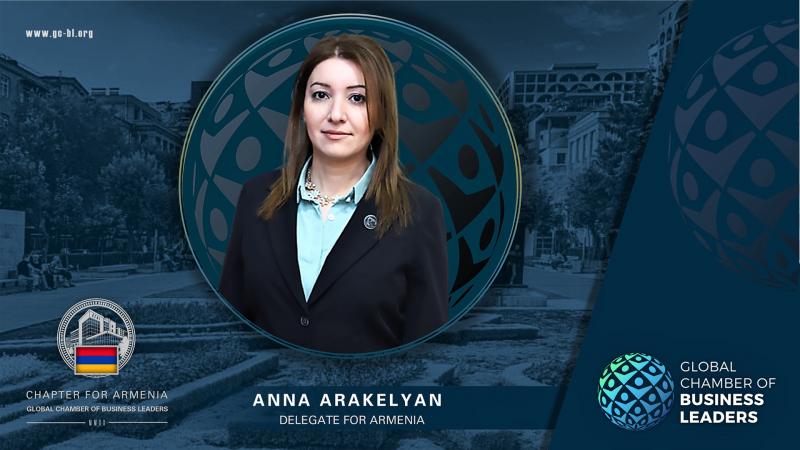 Anna Arakelyan has been appointed as a Delegate for Armenia in Global Chamber of Business Leaders